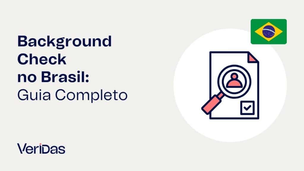 Background Check no Brasil: Guia Completo